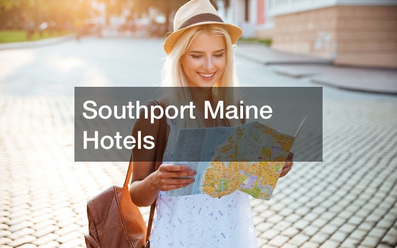 Southport Maine Hotels