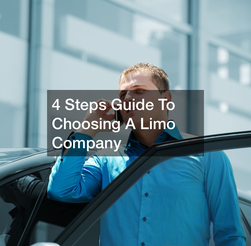 4 Steps Guide To Choosing A Limo Company